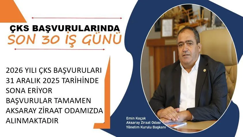 Aksaray Ziraat Odası’ndan Çiftçilere 2026 Yılı ÇKS Uyarısı