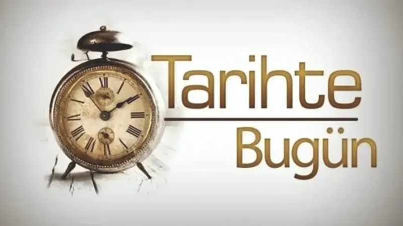 Tarihte Bugün!