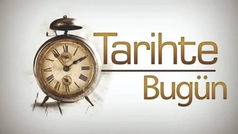 Tarihte Bugün!