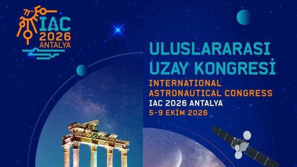 Dünyanın Gözü Türkiye’de: IAC 2026 Antalya’da Gerçekleştirilecek